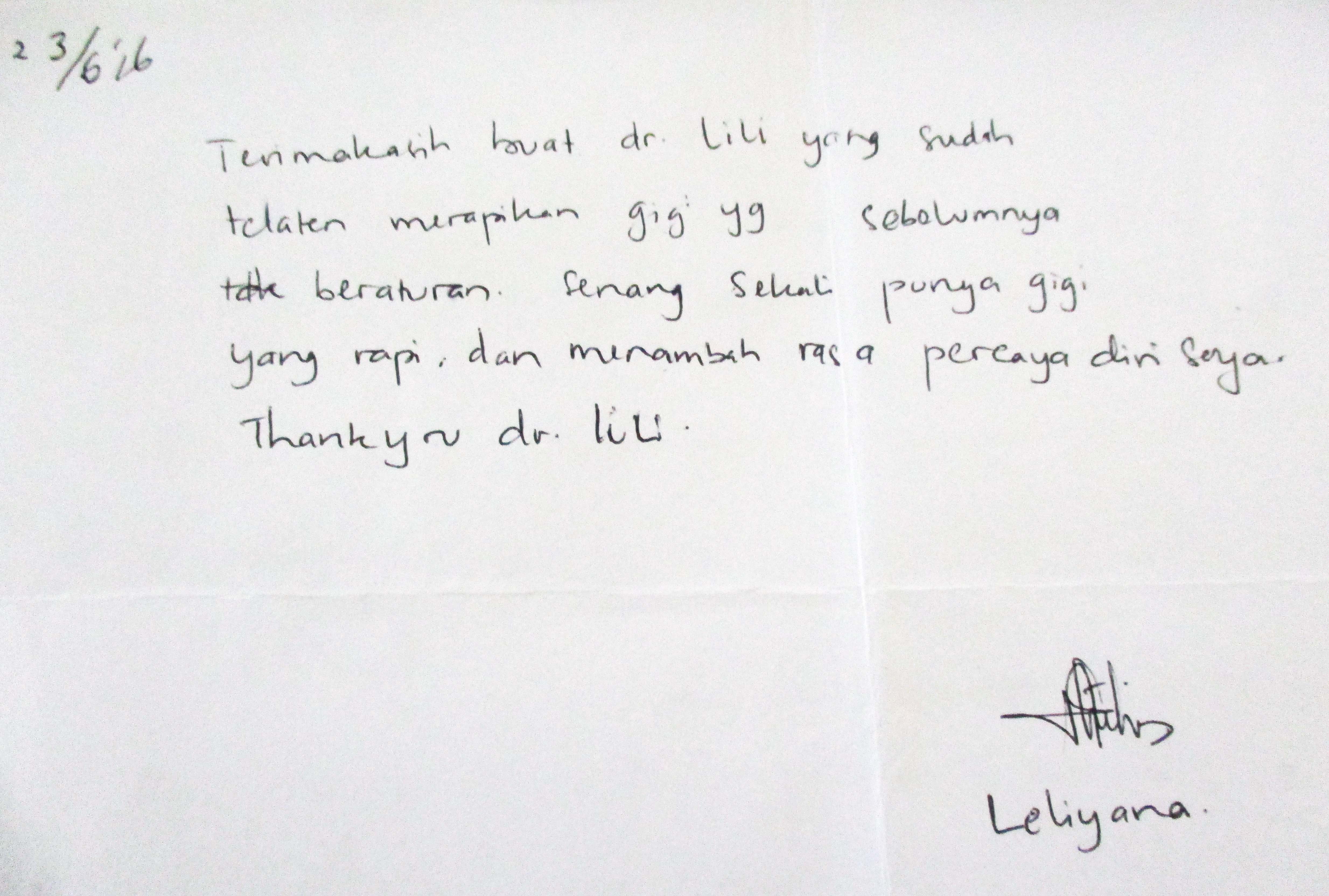 Terimakasih buat Dr Lili yang sudah telaten merapikan gigi yg sebelumnya tdk beraturan Senang sekali punya gigi yang rapi dan menambah rasa percaya diri